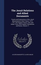 Jesuit Relations and Allied Documents
