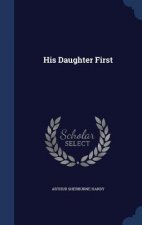 His Daughter First