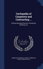 Cyclopedia of Carpentry and Contracting ...