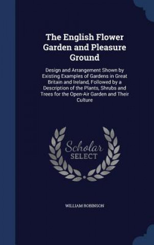 English Flower Garden and Pleasure Ground