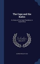 Cape and the Kafirs