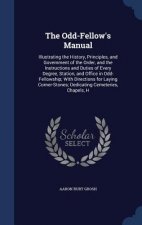 Odd-Fellow's Manual