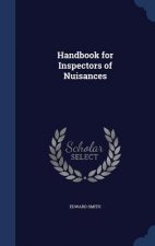 Handbook for Inspectors of Nuisances