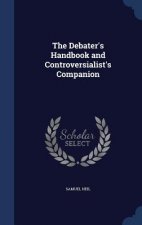 Debater's Handbook and Controversialist's Companion