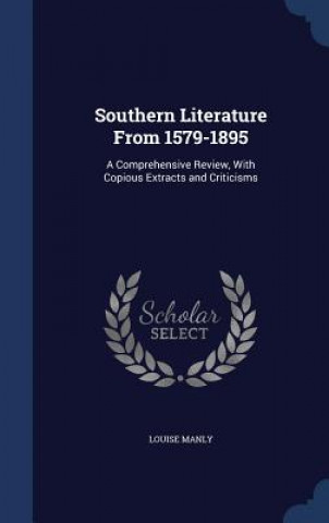 Southern Literature from 1579-1895