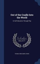 Out of the Cradle Into the World