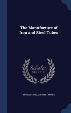 Manufacture of Iron and Steel Tubes