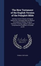 New Testament of the English Version of the Polyglott Bible