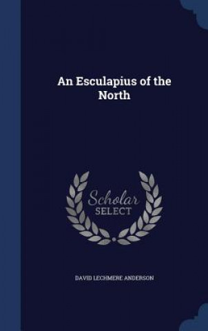 Esculapius of the North