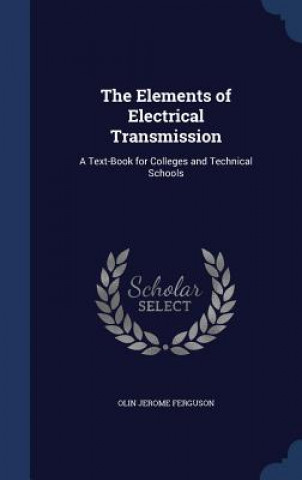 Elements of Electrical Transmission