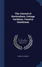 Journal of Horticulture, Cottage Gardener, Country Gentleman