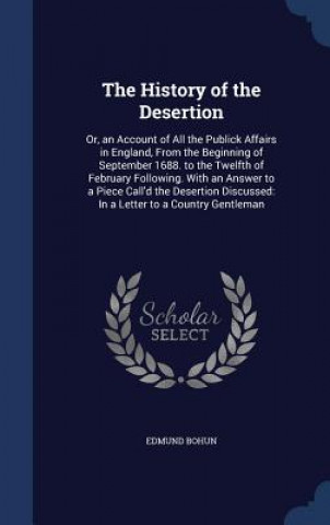 History of the Desertion