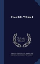 Insect Life, Volume 1