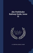 ABC Pathfinder Railway Guide, Issue 21