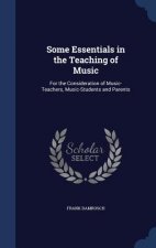 Some Essentials in the Teaching of Music