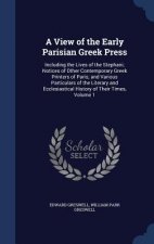 View of the Early Parisian Greek Press
