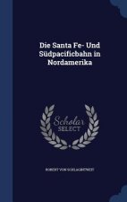 Santa Fe- Und Sudpacificbahn in Nordamerika