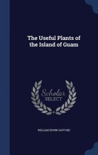 Useful Plants of the Island of Guam