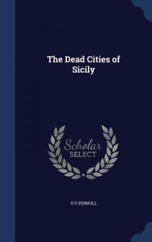 Dead Cities of Sicily
