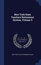 New York State Teachers Retirement System, Volume 5