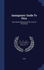 Immigrants' Guide to Peru