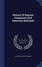 History of Express Companies and American Railroads