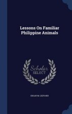Lessons on Familiar Philippine Animals