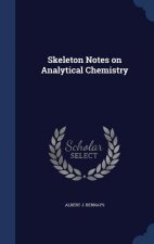 Skeleton Notes on Analytical Chemistry