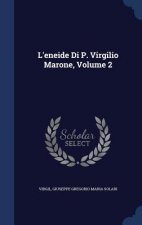 L'Eneide Di P. Virgilio Marone, Volume 2