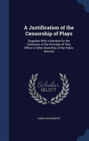 Justification of the Censorship of Plays