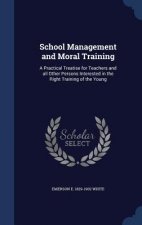 School Management and Moral Training