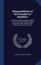 Responsibilities of the Founders of Republics