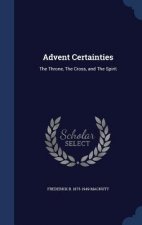 Advent Certainties