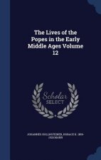 Lives of the Popes in the Early Middle Ages Volume 12