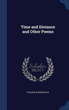 Time and Distance and Other Poems