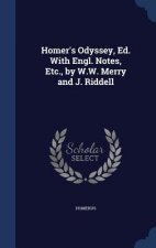 Homer's Odyssey, Ed. with Engl. Notes, Etc., by W.W. Merry and J. Riddell