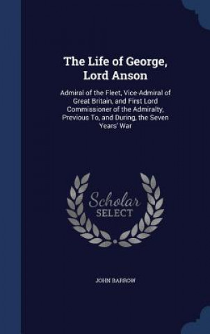 Life of George, Lord Anson