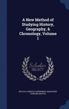 New Method of Studying History, Geography, & Chronology, Volume 1