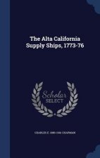 Alta California Supply Ships, 1773-76