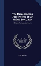 Miscellaneous Prose Works of Sir Walter Scott, Bart