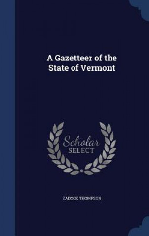 Gazetteer of the State of Vermont