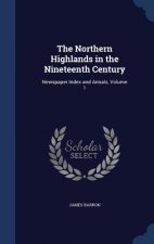 Northern Highlands in the Nineteenth Century