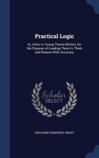 Practical Logic