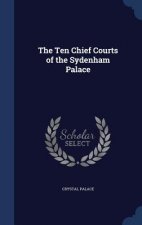 Ten Chief Courts of the Sydenham Palace