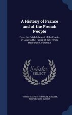 History of France and of the French People