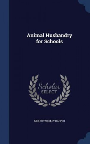 Animal Husbandry for Schools