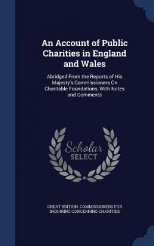 Account of Public Charities in England and Wales