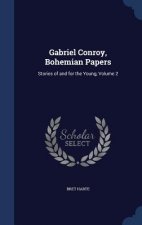 Gabriel Conroy, Bohemian Papers