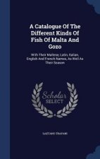 Catalogue of the Different Kinds of Fish of Malta and Gozo