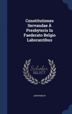 Constitutiones Servandae a Presbyteris in Faederato Belgio Laborantibus